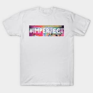 #IMPERFECT Design Rusted T-Shirt